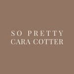 So Pretty Cara Cotter